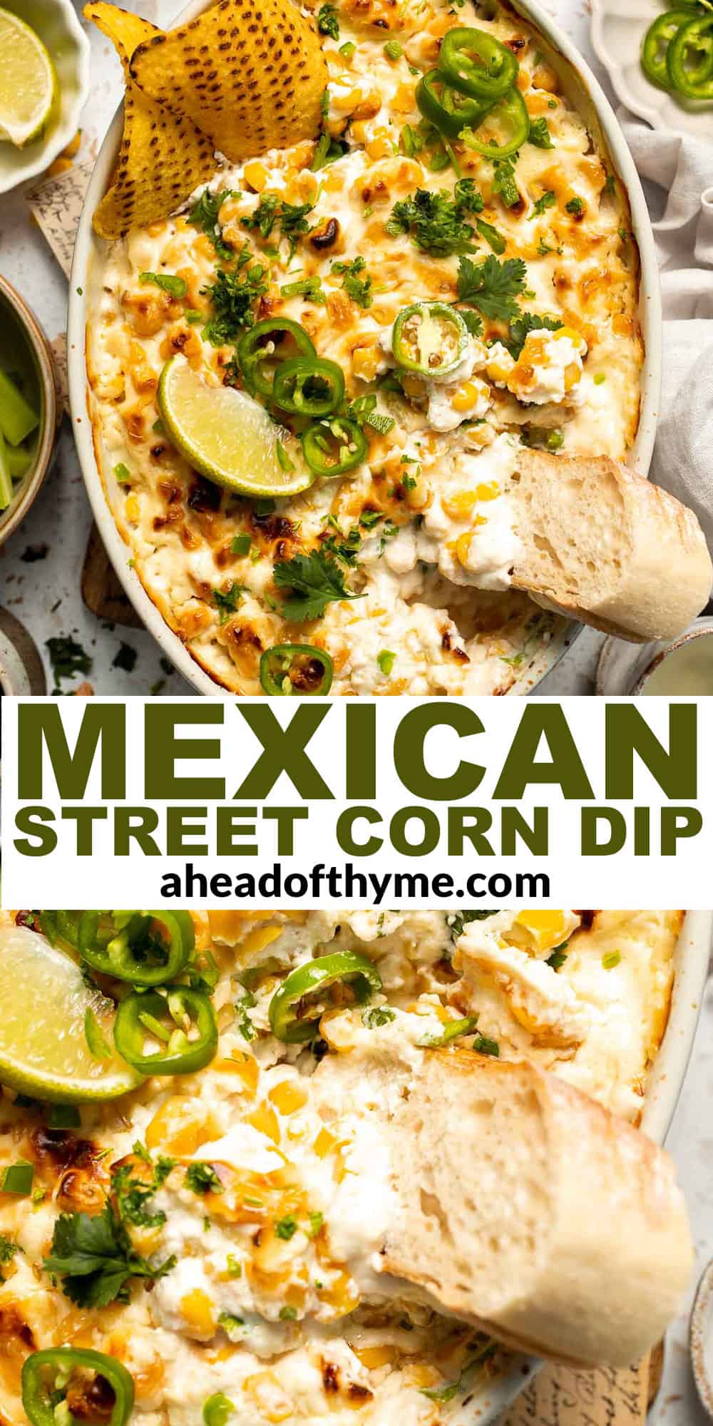 This creamy Mexican Street Corn Dip (Elote Dip) is packed with bold, tangy flavor and ready in just 25 minutes. Perfect for parties! | aheadofthyme.com