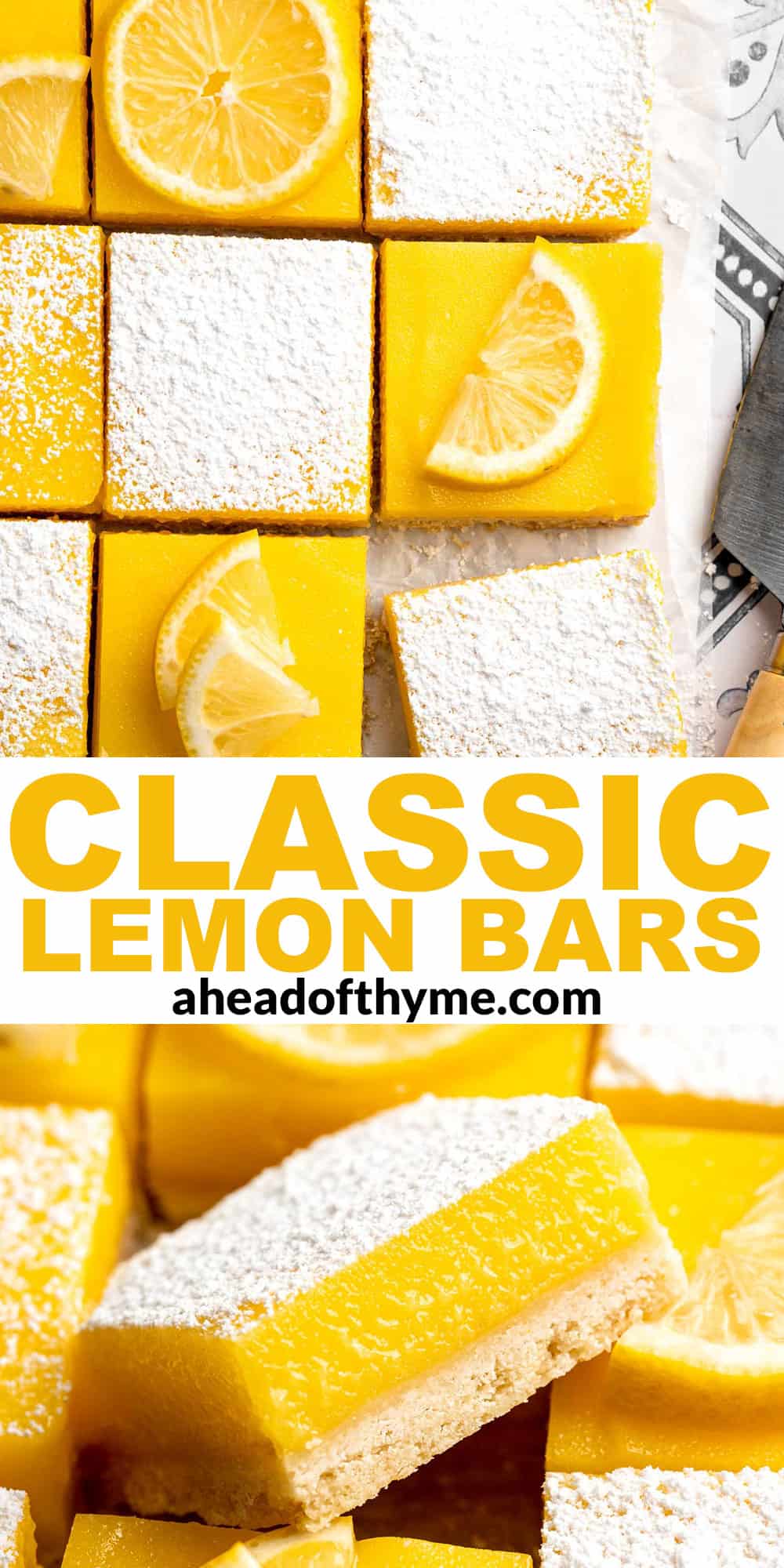 These Classic Lemon Bars with a buttery shortbread crust and tangy lemon curd layer are the perfect balance of sweet and tart. A simple, delicious treat! | aheadofthyme.com