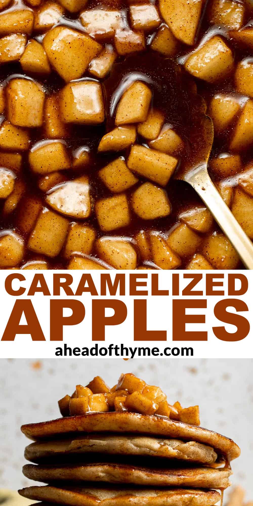 Add a touch of sweetness to your breakfast or dessert with this easy caramelized apple topping recipe. Perfect for pancakes, waffles, ice cream, and more! | aheadofthyme.com