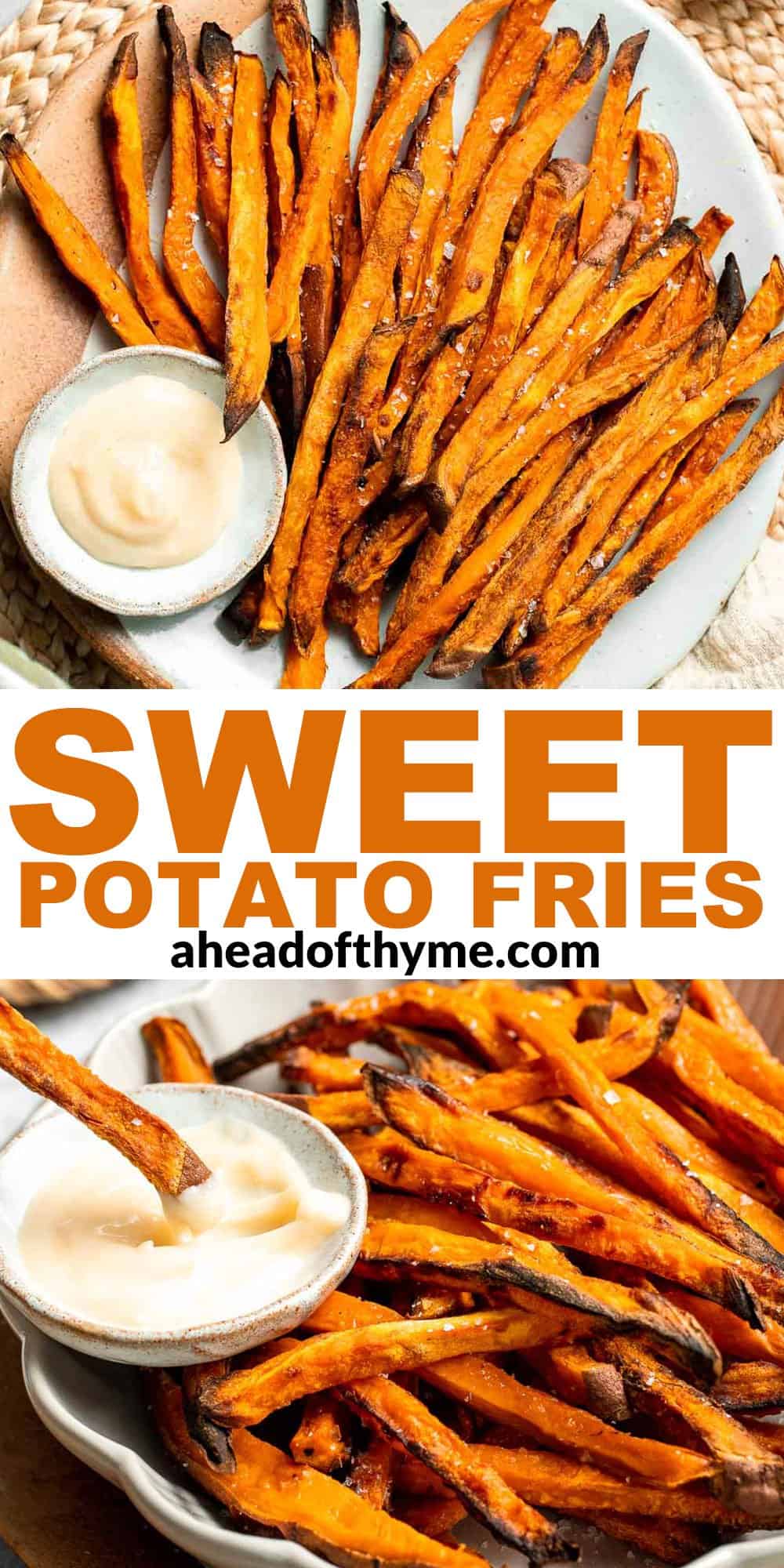Indulge in these crispy and flavorful baked sweet potato fries, served with a creamy garlic aioli for the perfect combination of sweet and savory. | aheadofthyme.com