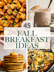Start your day cozy with 45 of the best fall breakfast ideas including pumpkin pancakes, apple muffins, baked oatmeal, and hearty casseroles. | aheadofthyme.com