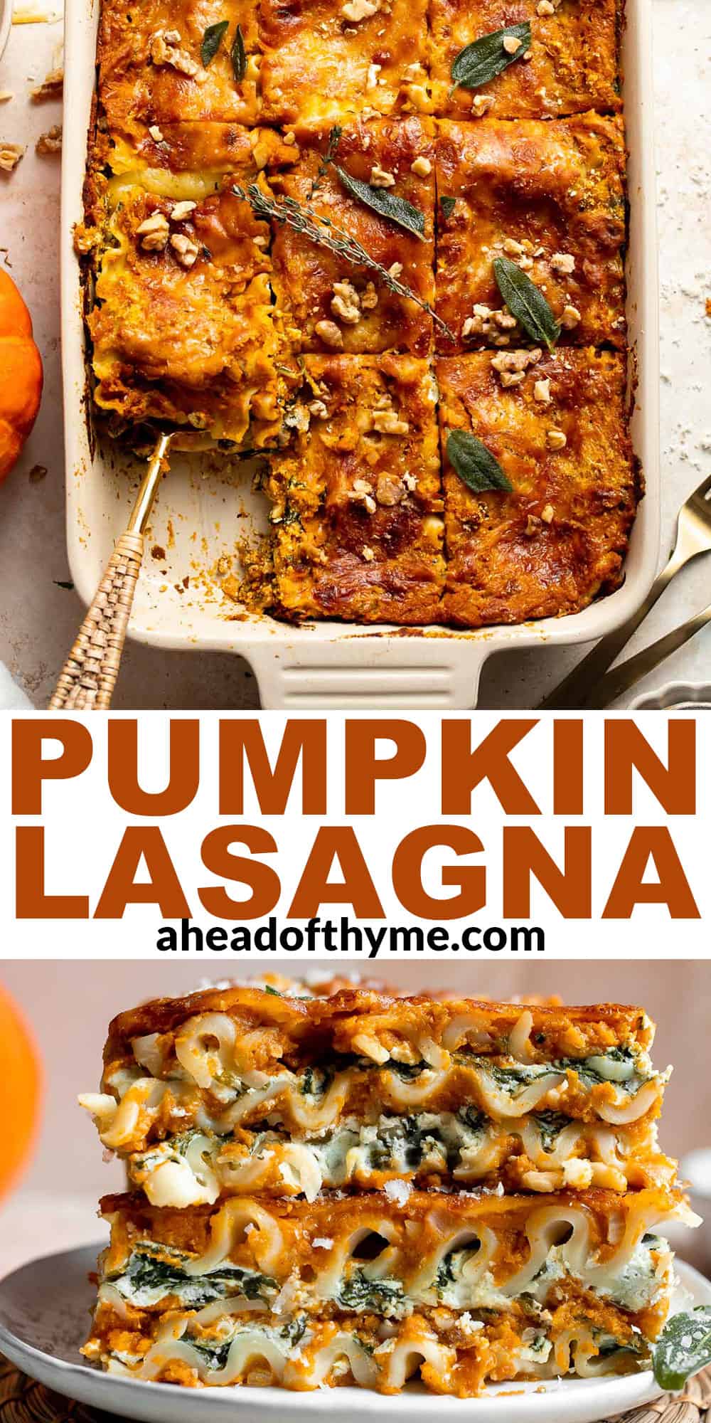 Pumpkin Lasagna with ricotta cheese and spinach is a delicious twist on traditional lasagna — the perfect cozy comfort food for fall. | aheadofthyme.com