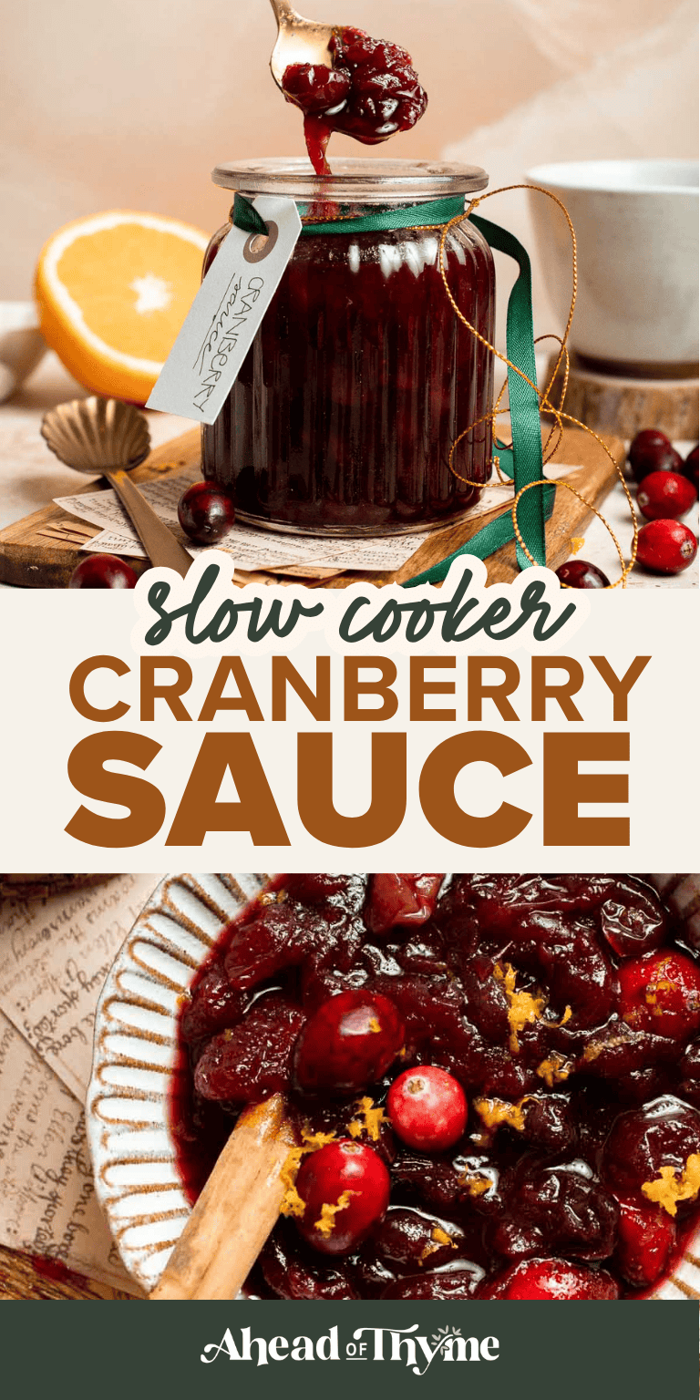 This slow cooker cranberry sauce is sweet, tart, and perfectly spiced. Make this easy cranberry sauce in the crockpot for a stress-free holiday side. | aheadofthyme.com