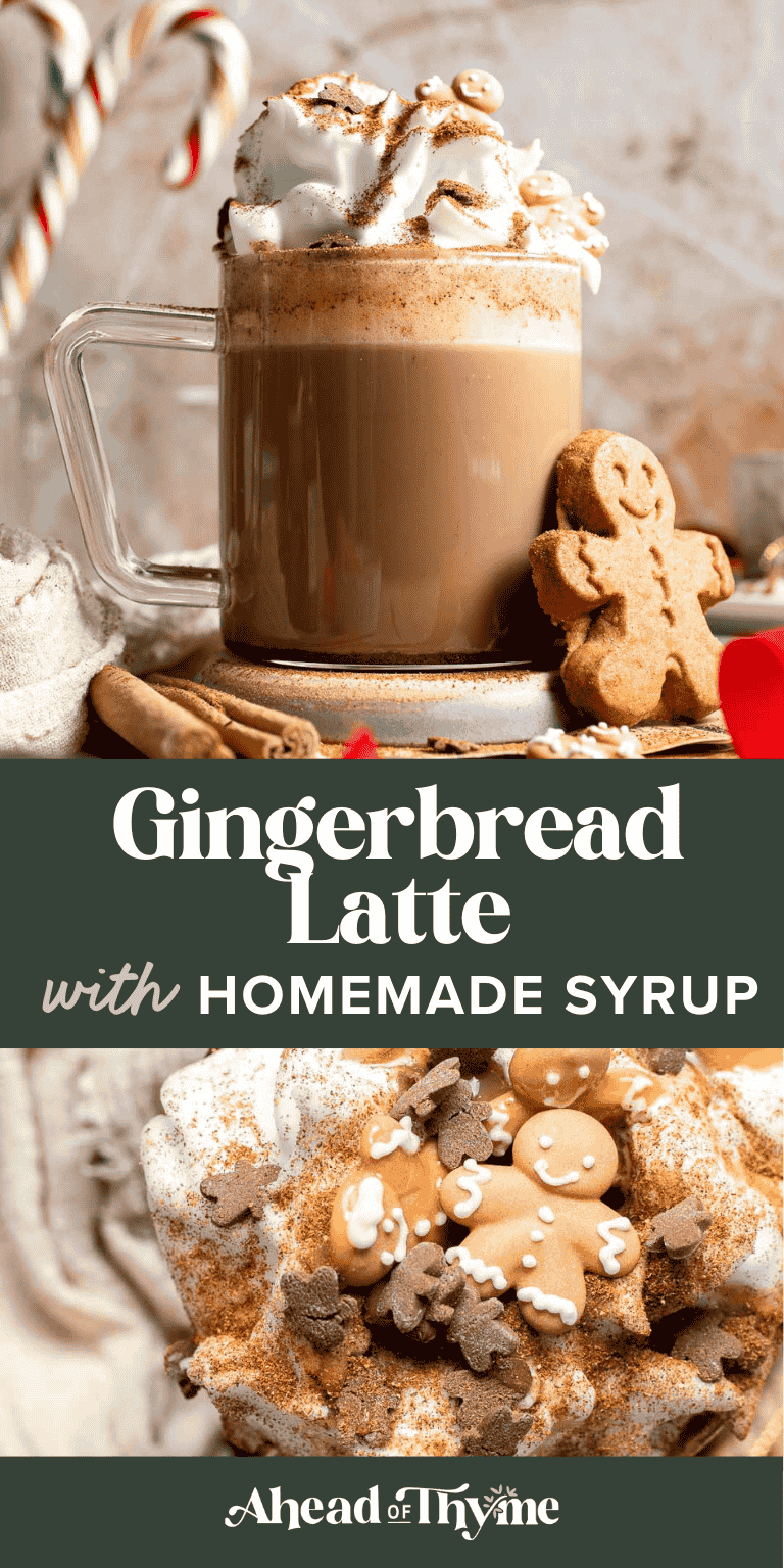 Cozy homemade gingerbread latte recipe made with homemade gingerbread syrup, espresso, warm spices, and steamed milk. | aheadofthyme.com