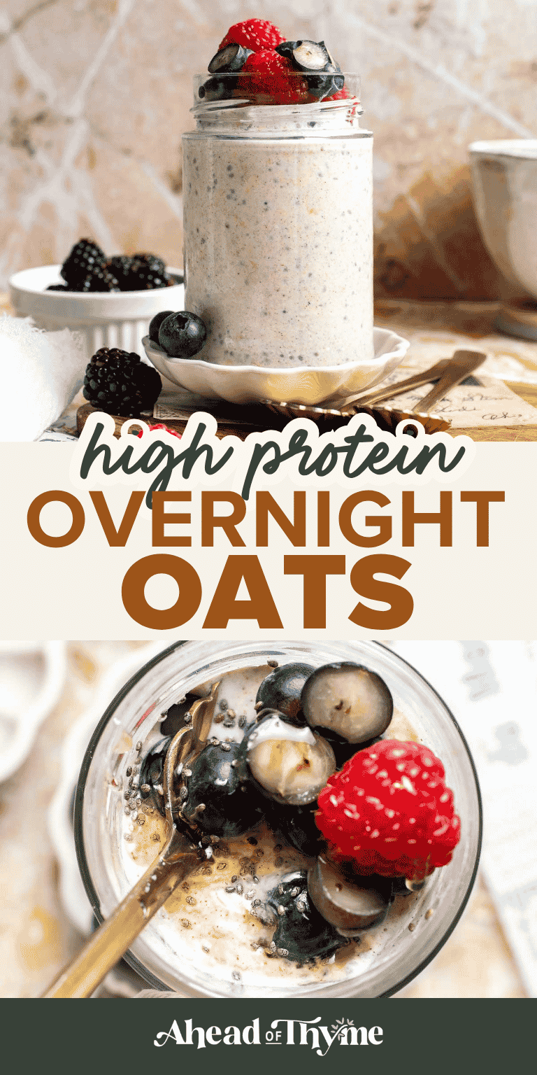 High Protein Overnight Oats recipe — a creamy, no-cook breakfast made with kefir, protein powder, oats, and chia seeds, topped with fresh berries | Ahead of Thyme