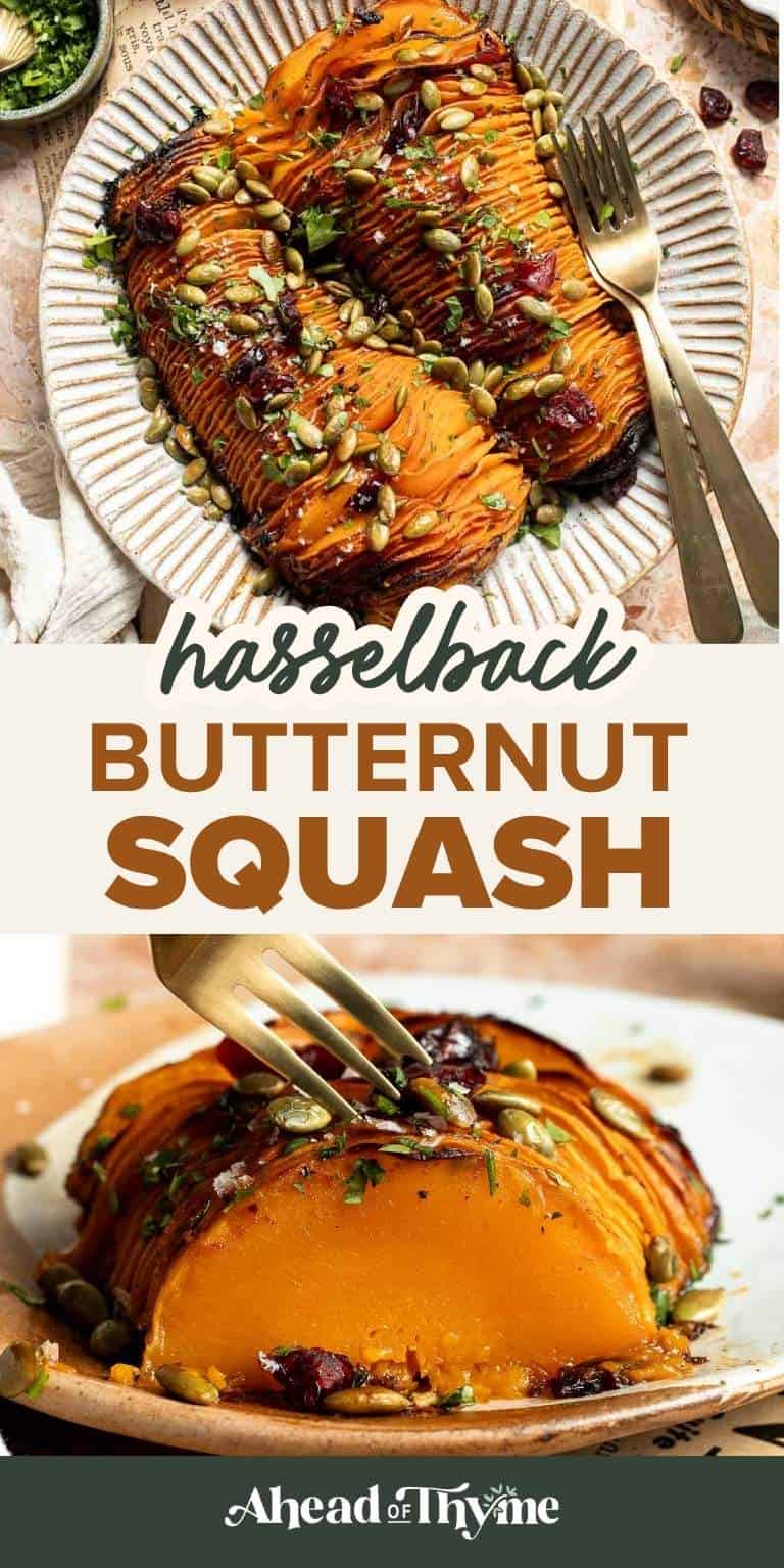 Hasselback Butternut Squash recipe. Roasted butternut squash with thin fanned slices, glazed in maple butter and topped with cranberries, pepitas, and parsley for a stunning fall side dish.