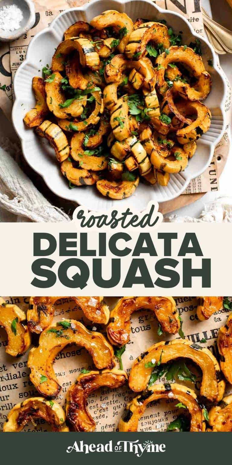 Savory Roasted Delicata Squash recipe. Golden, caramelized half-moon slices of roasted delicata squash with smoked paprika, thyme, and fresh parsley, an easy fall side dish.